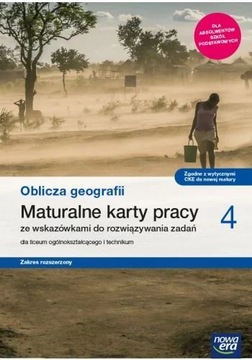 Oblicza geografii 4 LO Maturalne KARTY PRACY zakres rozszerzony NOWA ERA
