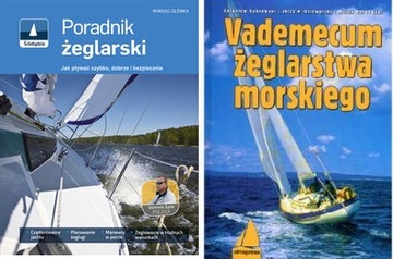 Poradnik żeglarski + Vademecum żeglarstwa