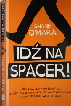 IDŹ NA SPACER !SHANE O'MARA