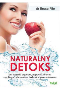 Naturalny detoks Bruce Fife
