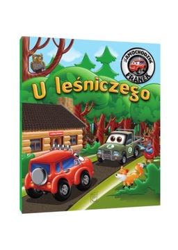 Samochodzik Franek U leśniczego Karolina Górska