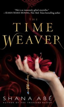 Time Weaver - Abe, Shana EBOOK