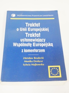 Traktat ustanawiający wspólnotę europejską Komentarz Brodecki