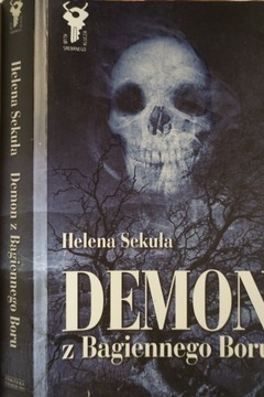 DEMON Z BAGIENNEGO BORU HELENA SEKUŁA