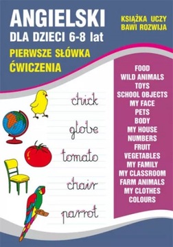 Angielski dla dzieci 6-8 lat. Pierwsze słówka