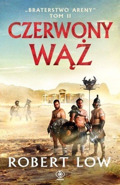 CZERWONY WĄŻ, LOW ROBERT