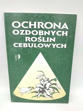 OCHRONA OZDOBNYCH ROŚLIN CEBULOWYCH - Gabarkiewicz