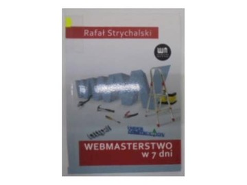 Webmasterstwo w 7 dni - R.Strychalski