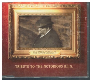 TRIBUTE TO THE NOTORIOUS B.I.G. CD SINGIEL