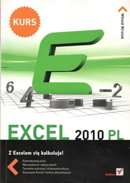 EXCEL 2010 PL Kurs W. Wrotek