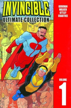 Invincible: The Ultimate Collection Volume 1 Robert Kirkman