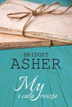 My i cała reszta, Bridget Asher -tk