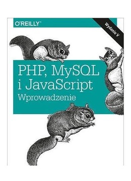 PHP, MySQL и JavaScript. Введение. 5-е издание