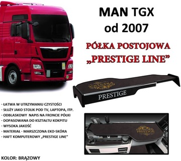 ПОЛКА В КАБИНЕ БОЛЬШОЙ СТОЛ PRESTIGE LINE MAN TGX
