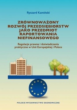ZRÓWNOWAŻONY ROZWÓJ PRZEDSIĘBIORSTW.. RYSZARD KAMIŃSKI