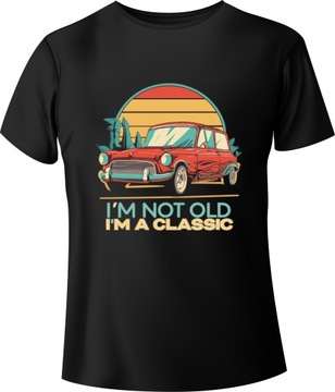 Koszulka Prezent na urodziny Vintage "I'm not old, I'm a Classic" Czarny XX