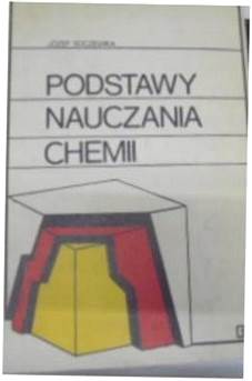 Podstawy Nauczania Chemii - J Soczewka
