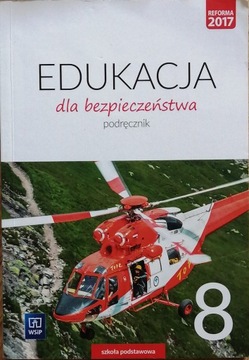 EDUKACJA DLA BEZPIECZEŃSTWA Podręcznik 8 WSiP