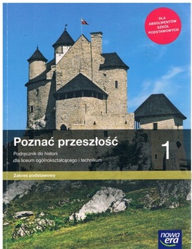 POZNAĆ PRZESZŁOŚĆ 1 PODRĘCZNIK ZP NOWA ERA