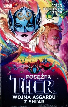 POTĘŻNA THOR tom 3: WOJNA ASGARDU Z SHI'AR