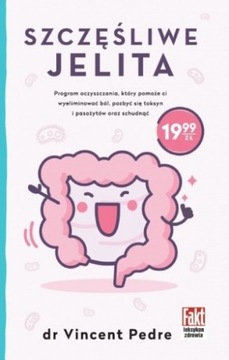 Szczęśliwe jelita Vincent Pedre