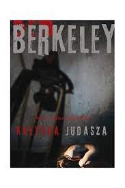 Kołyska Judasza Ben Berkeley