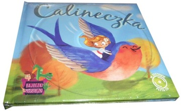 Bajeczki pioseneczki: Calineczka + CD