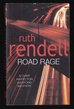 ROAD RAGE A Wexford Case Rendell Ruth
