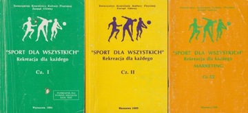 SPORT DLA WSZYSTKICH rekreacja dla każdego 3 tomy