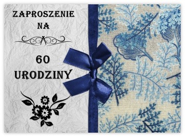 ZAPROSZENIA NA 60 URODZINY + KOPERTA ZAPROSZENIE