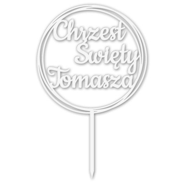 TOPPER CHRZEST ŚWIĘTY IMIĘ NAPIS DEKOR TORT BIAŁY
