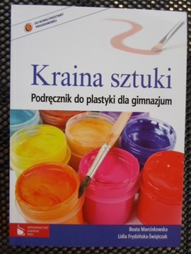 Kraina sztuki Podręcznik do plastyki Marcinkowska