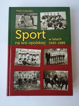 SPORT NA WSI OPOLSKIEJ - PIOTR CZACZKA