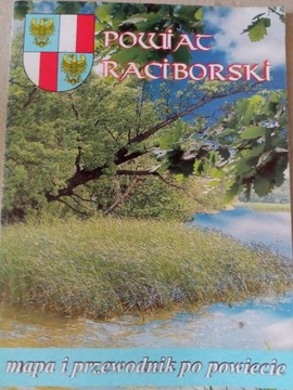 Powiat Raciborski mapa i przewodnik po powiecie