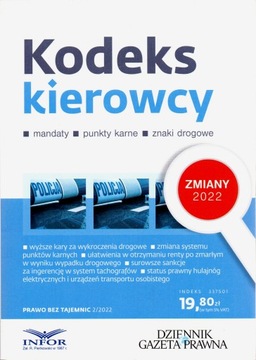 Kodeks Kierowcy. Zmiany 2022. Prawo bez tajemnic.
