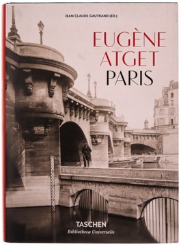 EUGENE ATGET. PARIS (KSIĄŻKA)