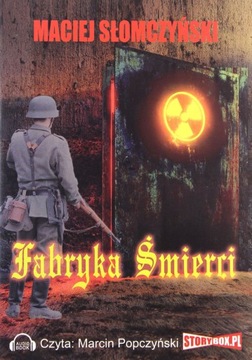 FABRYKA ŚMIERCI - MACIEJ SŁOMCZYŃSKI [AUDIOBOOK] [CD-MP3]