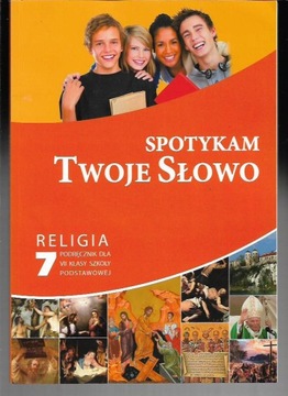 SPOTYKAM TWOJE SŁOWO RELIGIA 7 ks. P. MĄKOS. bdb.