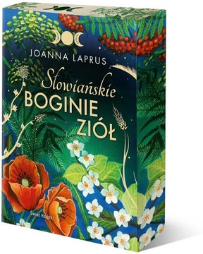 Słowiańskie Boginie Ziół (edycja kolekcjonerska) - Joanna Laprus