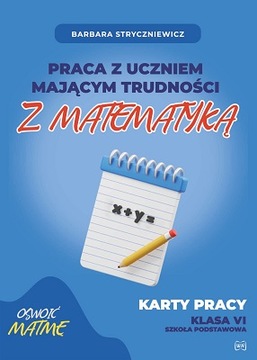 Praca z uczniem mającym trudności z matematyką