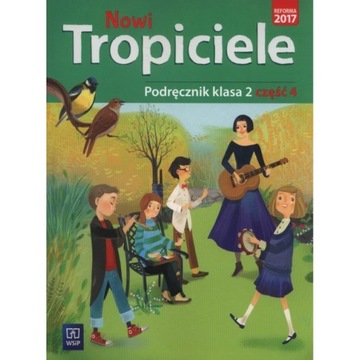 Nowi Tropiciele SP 2 Podręcznik cz.4 uż