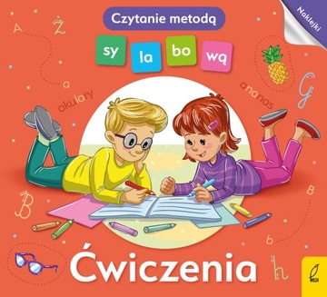 Ćwiczenia. Czytanie metodą sylabową /Wilga/