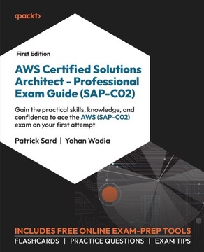 AWS Certified Solutions Architect – Professional Exam Guide (SAP... - ebook