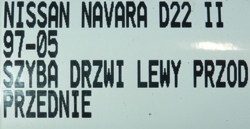 NISSAN NAVARA D22 II 97-05 SKLO (OKNO) DVEŘE LEVÝ PŘEDNÍ