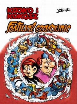 Kajko i Kokosz FESTIWAL CZAROWNIC Janusz Christa NOWY