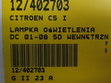 CITROEN C5 I SVĚTLO OSVĚTLENÍ INTERIÉR KABINY 9633696977
