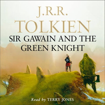 Sir Gawain and the Green Knight - AUDIOBOOK