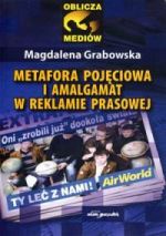 Metafora pojęciowa i amalgamat w rekl M Grabowska