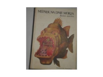 Młynek na dnie morza - Praca zbiorowa