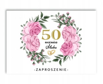 Zaproszenia 10, 25, 50 rocznica Ślubu + koperta